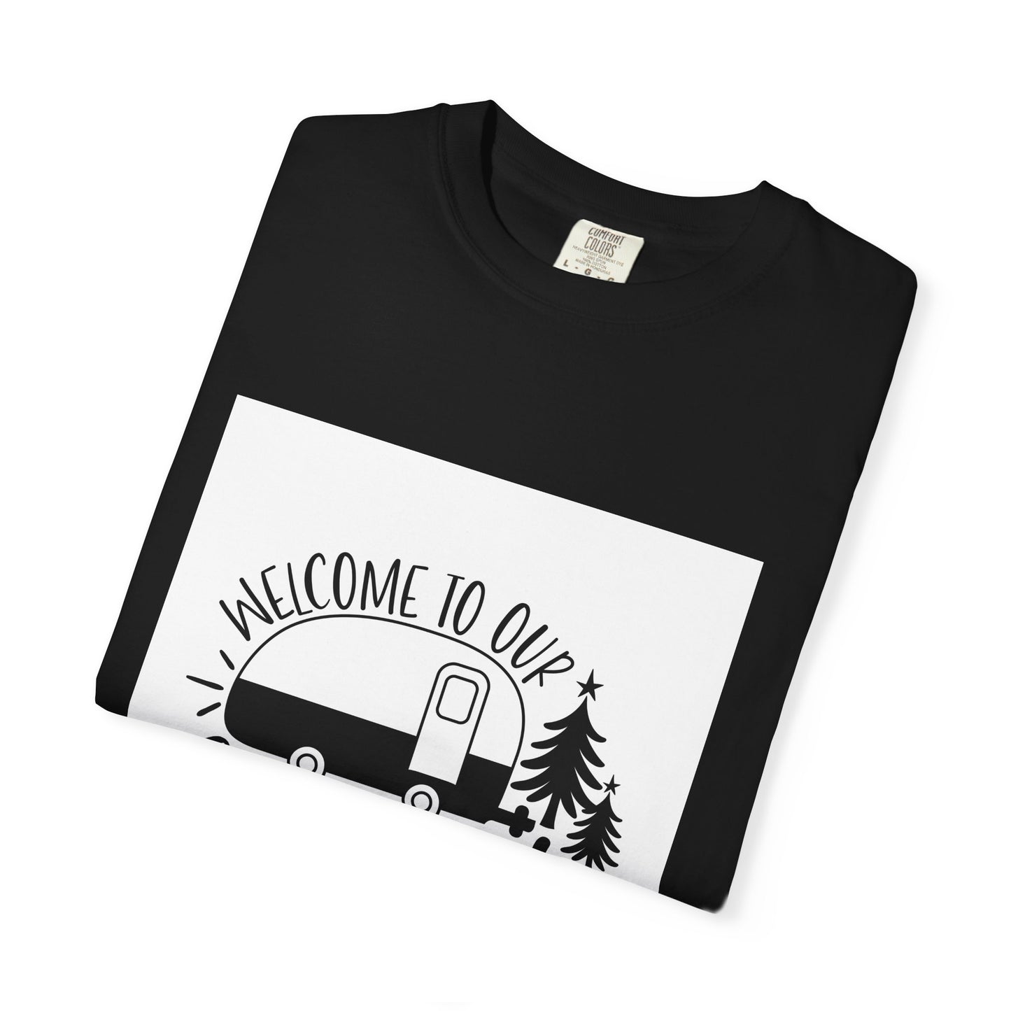 Campsite Camper T-Shirt — "Welcome to Our Campsite" Vintage RV Tee