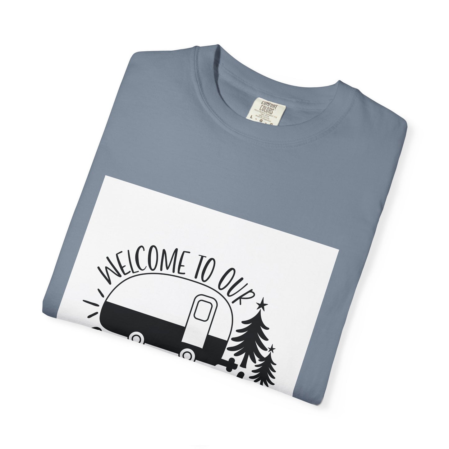 Campsite Camper T-Shirt — "Welcome to Our Campsite" Vintage RV Tee