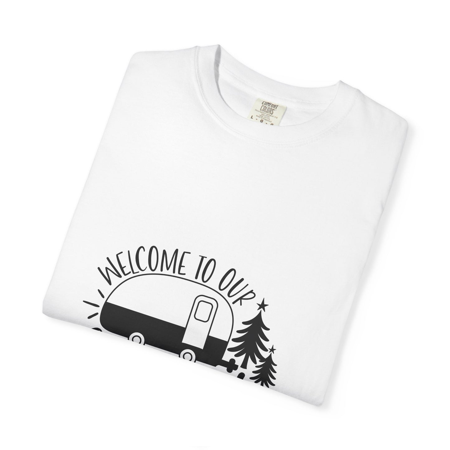Campsite Camper T-Shirt — "Welcome to Our Campsite" Vintage RV Tee